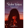 Stolen Voices: Missing and Murdered in Big Horn County