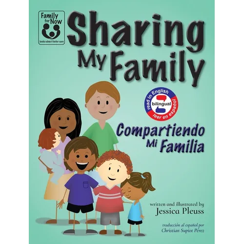 Sharing My Family / Compartiendo Mi Familia