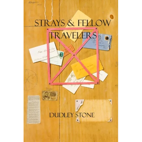 Strays & Fellow Travelers
