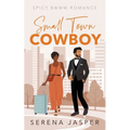 Small Town Cowboy: BWWM Small Town Romance
