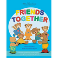 Friends Together: A Bear Buddies Learning Adventure: learn and practice early social language for making friends and playing together