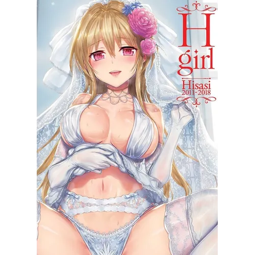 H-Girl: Hisasi Artworks 2011-2018