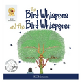 The Bird Whispers and the Bird Whisperer