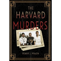 The Harvard Murders