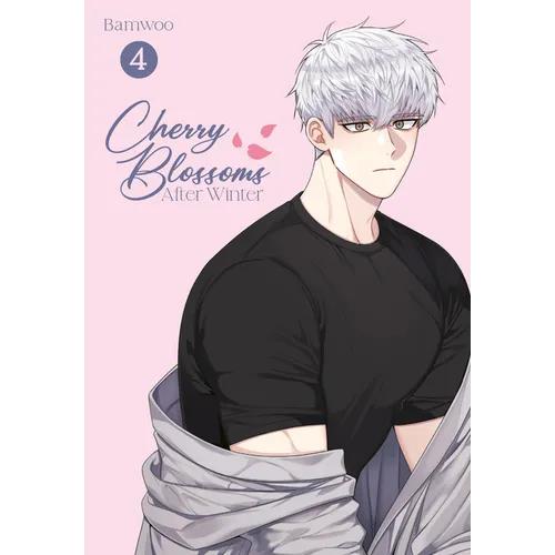 Cherry Blossoms After Winter: Volume 4
