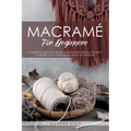 Macramé for Beginners