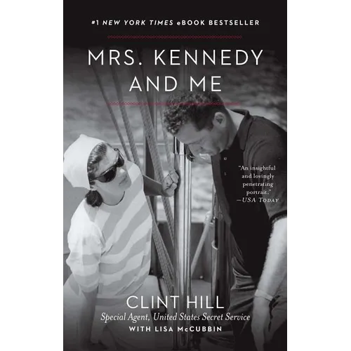 Mrs. Kennedy and Me