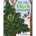 The Very Eager Evergreen