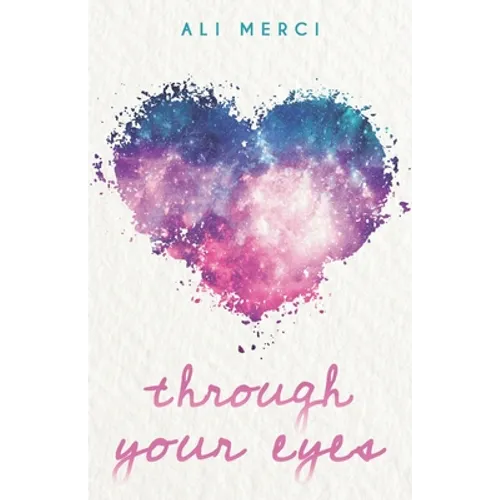 Through Your Eyes