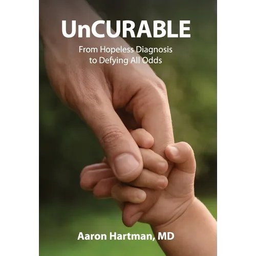 UnCurable