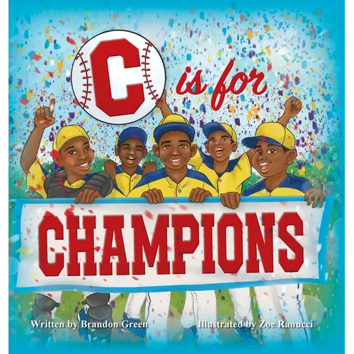 C is for CHAMPIONS