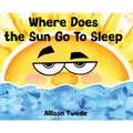 Where Does the Sun Go to Sleep
