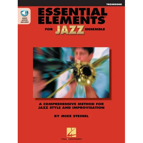 Essential Elements for Jazz Ensemble Trombone Book/Online Media Beginner Jazz Trombone Sheet Music and Improvisation Guide Hal Leonard Jazz Instructio
