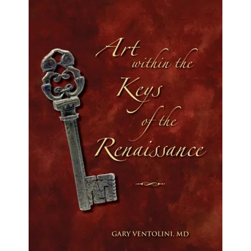 Art within the Keys of the Renaissance