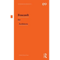Foucault for Architects