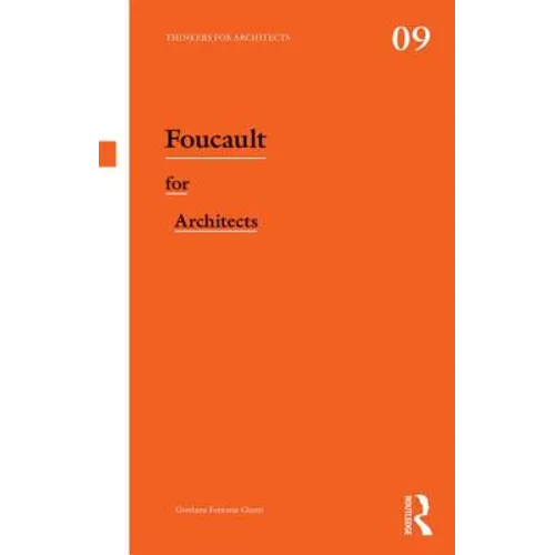 Foucault for Architects