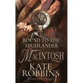 Bound to the Highlander: Highland Chiefs: #1
