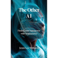 The Other AI: Finding your Superpower with Neuroscience