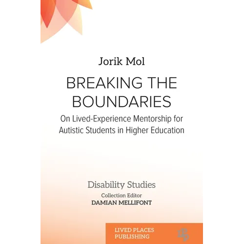 Breaking the Boundaries: On Lived-Experience Mentorship for Autistic Students in Higher Education