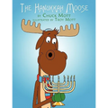 The Hanukkah Moose