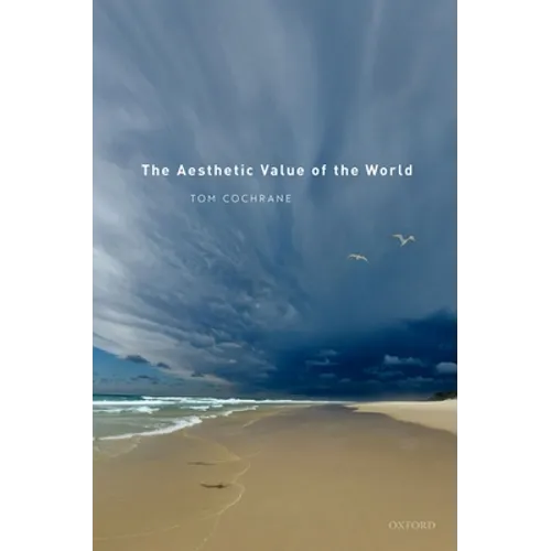 The Aesthetic Value of the World