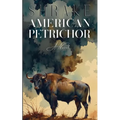 American Petrichor