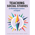 Teaching Social Studies to Multilingual Learners of English