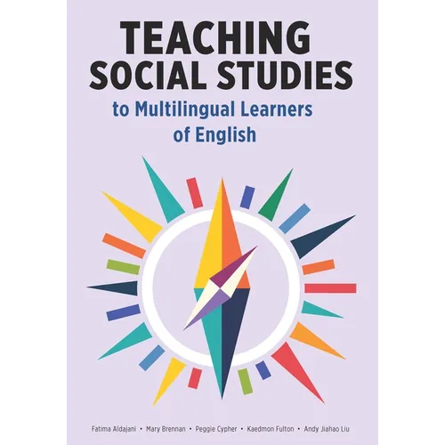 Teaching Social Studies to Multilingual Learners of English