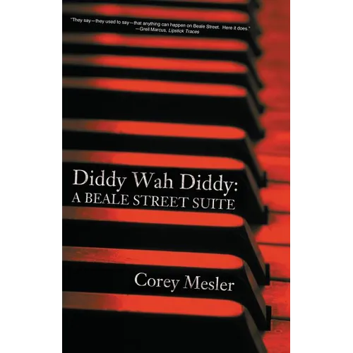 Diddy Wah Diddy: A Beale Street Suite