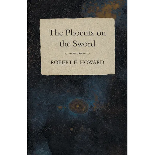 The Phoenix on the Sword