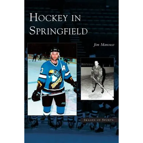 Hockey in Springfield