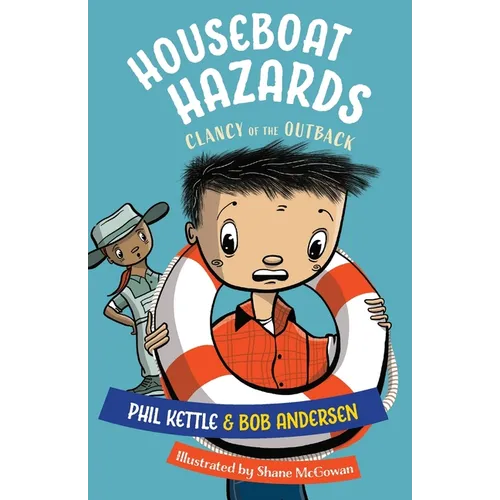 Houseboat Hazards: Clancy of the Outback series