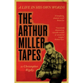 The Arthur Miller Tapes