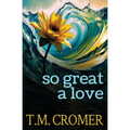 So Great A Love
