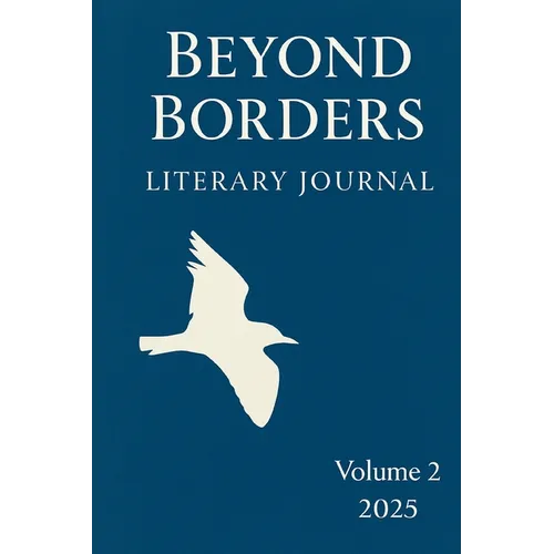 Beyond Borders Literary Journal: Volume 2