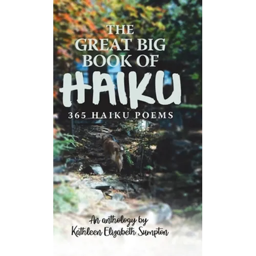The Great Big Book of Haiku: 365 Haiku Poems