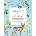 Birds, Bees & Blossoms: A Step-By-Step Guide to Botanical and Animal Watercolour Painting