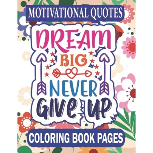 Motivational Quotes Coloring Book