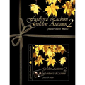 Golden Autumn 2 Piano Sheet Music: Original Solo Piano Pieces