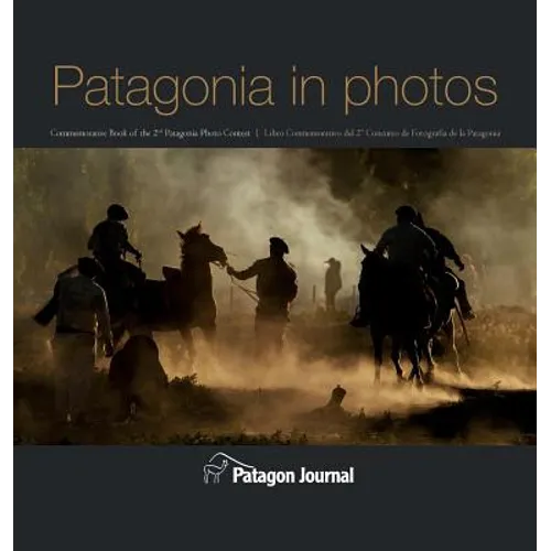 Patagonia in Photos (Hardback)