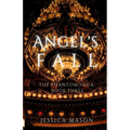 Angel's Fall (The Phantom Saga: Book Three)