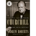 Churchill: Walking with Destiny