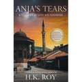 Anja's Tears: A Thriller of Love and Espionage