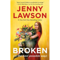 Broken (in the Best Possible Way)