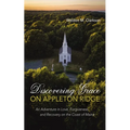 Discovering Grace on Appleton Ridge