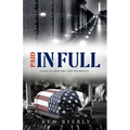 Paid In Full: Tales of Bravery & Sacrifice