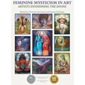 Feminine Mysticism in Art: Artists Envisioning the Divine