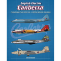 English Electric Canberra Profiles and Plan Views Vol. 1: British Service 1949-2006