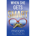 When She Gets Smart