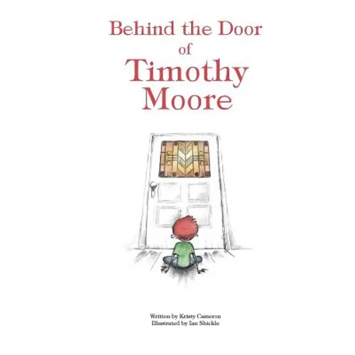 Behind the Door of Timothy Moore